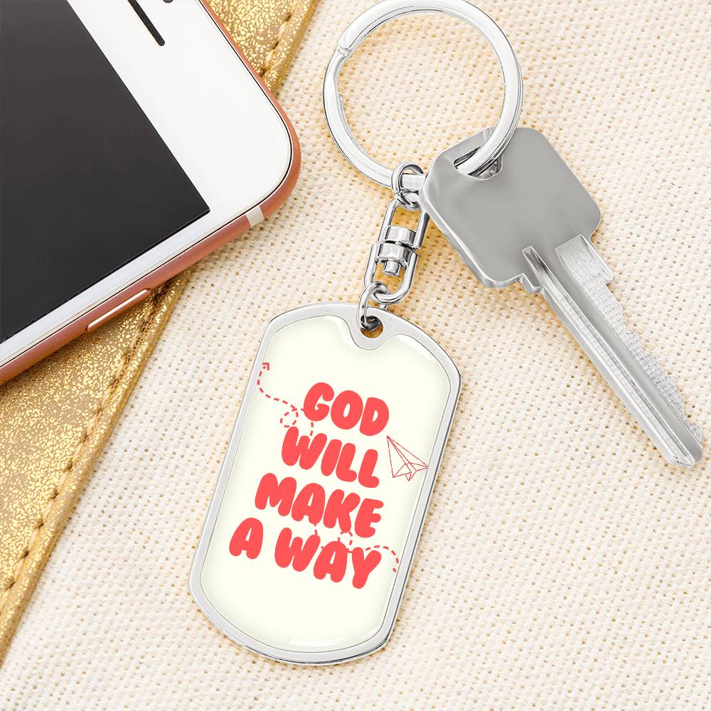 God Will Make A Way Keychain