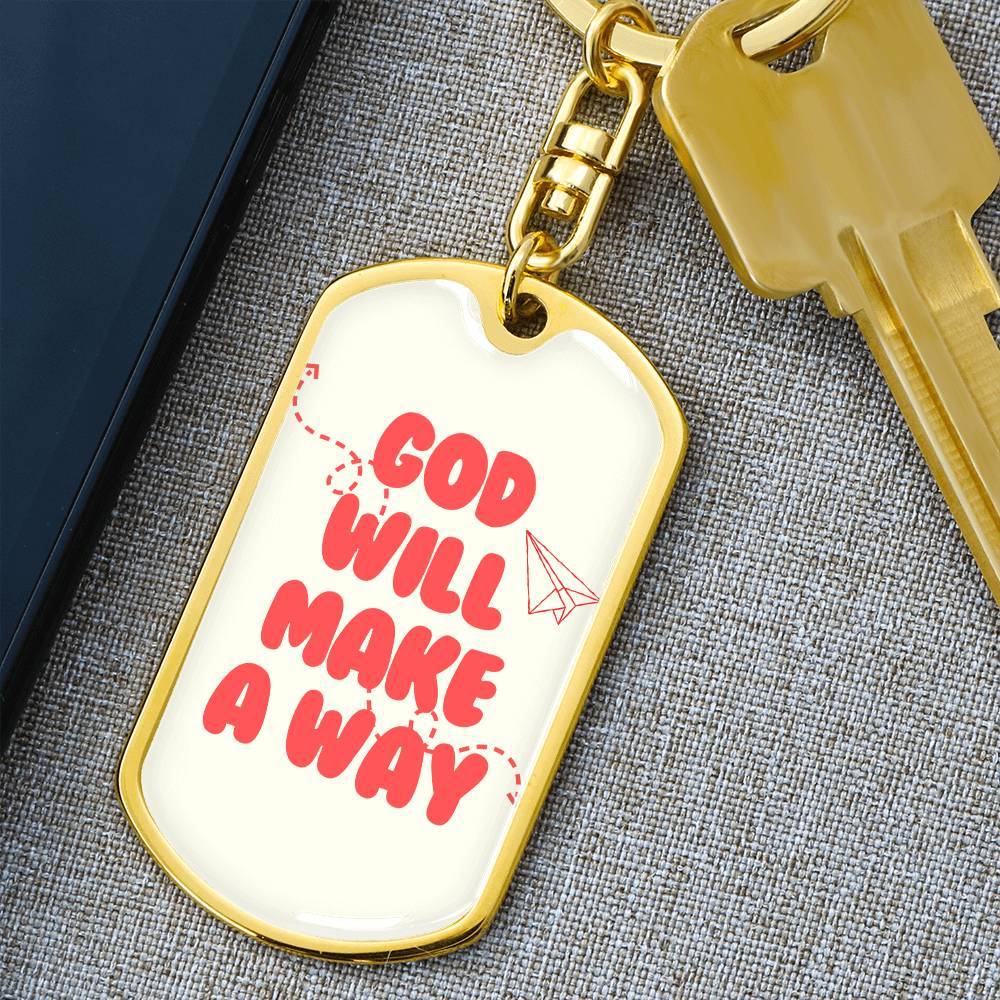 God Will Make A Way Keychain