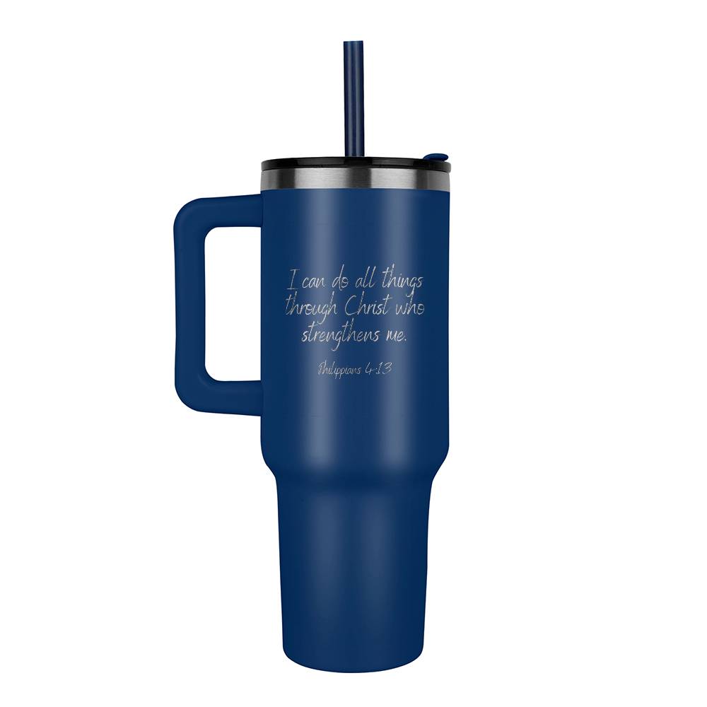 Philippians 4:13 - 40 oz Tumbler